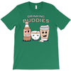 drinking buddies T-Shirt