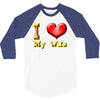 i heart my wife 3/4 Sleeve Shirt