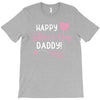 Happy Fathers Day Daddy T-Shirt