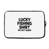 luck fishing Laptop sleeve