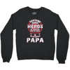 papa heros Crewneck Sweatshirt