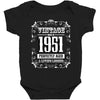 vintage made in 1951 perfectly aged a living legend Baby Bodysuit