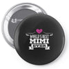 World's Best Mimi Ever Pin-back button