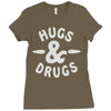 hugs and drugs Ladies Fitted T-Shirt