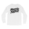 must go faster Long Sleeve Shirts