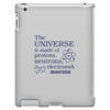 The Universe Is Made Of Protons Neutrons Elektrons And Morons iPad 3 and 4 Case