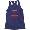 i'm not short awesome Racerback Tank