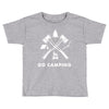 Go Camping Toddler T-shirt