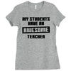 my students have an awesome teacher Ladies Fitted T-Shirt
