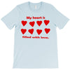 my heart is filled with love T-Shirt