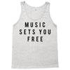 music sets you free Tank Top