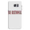be rational Samsung Galaxy S7