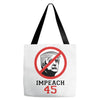 Impeach 45 Stop Trump Tote Bags