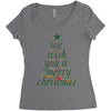 we wish you a merry christmas Women's Triblend Scoop T-shirt