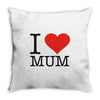i love mum Throw Pillow