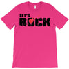 let's rock T-Shirt