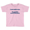 i went outside once (3) Toddler T-shirt