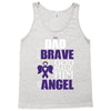 my dad was so brave god made him an angel Tank Top