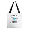 technically, the glass is always full Tote Bags