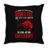 short and fat Throw Pillow
