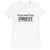 trust me! Ladies Fitted T-Shirt