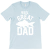 reel great dad T-Shirt