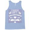 happy valentine's day Tank Top