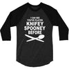 knifey spooney 3/4 Sleeve Shirt