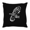 wander explore hike Throw Pillow