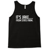it's jake from state farm funny Tank Top