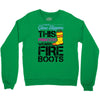 Forget Glass Slippers This Princess Wears Fire Boots Crewneck Sweatshirt