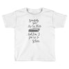 Silence (f94) Toddler T-shirt