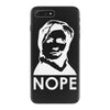 nope iPhone 7 Plus Case
