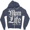 mom lifemom life Zipper Hoodie