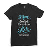 Mom Great Job I'm Awesome Love Happy Mother's Day Ladies Fitted T-Shirt