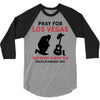 Pray for Las Vegas, Route 91 Harvest 2017 3/4 Sleeve Shirt