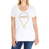 Hate Ladies Curvy T-Shirt
