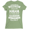 Super Cool Nana Of A Freaking Awesome Grandson Ladies Fitted T-Shirt