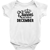queens are born in december Infant Clothing