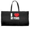 i love my penis  lustig macho funny party Weekender Totes