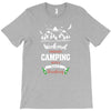 Weekend Forecast Camping With A Chance Of Drinking T-Shirt