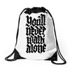 you'll never walk alone Drawstring Bags