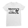 mommy's little cutie Ladies Fitted T-Shirt