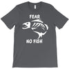 fear no fish bone skeleton T-Shirt