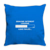 genuine interest loading failed humorous parody insult rude himym fuun Throw Pillow
