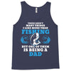 Fishing Dad Tank Top