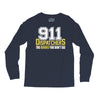 911 dispatcher heroes Long Sleeve Shirts