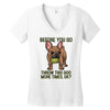 before you go Women's V-Neck T-Shirt