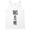 this is me Tank Top