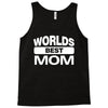 World's Best Mom Ever Tank Top